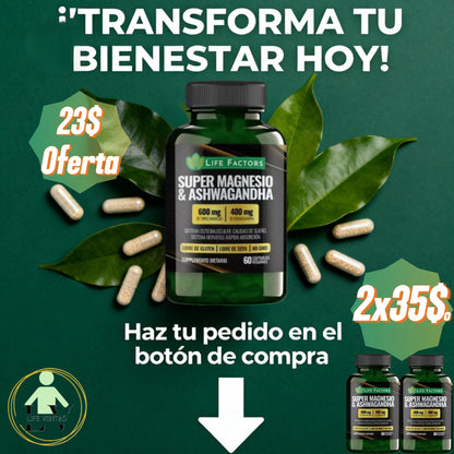 Super Magnesio & Ashwagandha™ ⚡ Fuerza interior, calma exterior